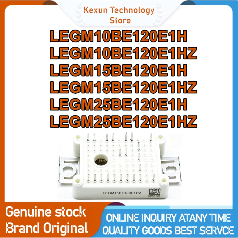 LEGM10BE120E1H LEGM10BE120E1HZ LEGM15BE120E1H LEGM15BE120E1HZ LEGM25BE120E1H LEGM25BE120E1HZ New Original in stock