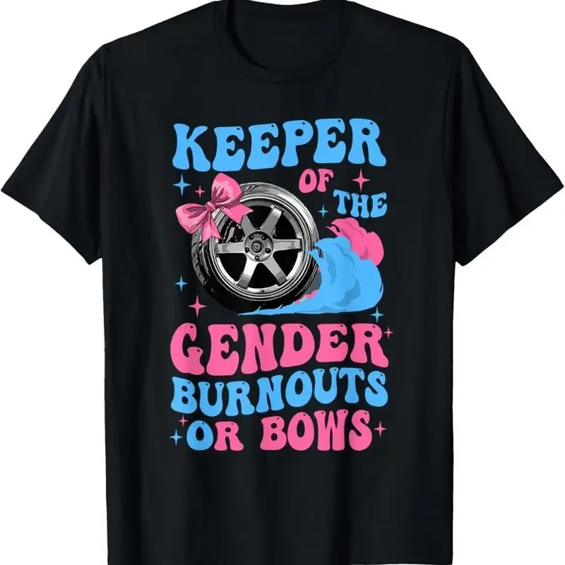Burnouts Or Bows Funny Keeper Of Gender Baby Reveal Party T Shirt