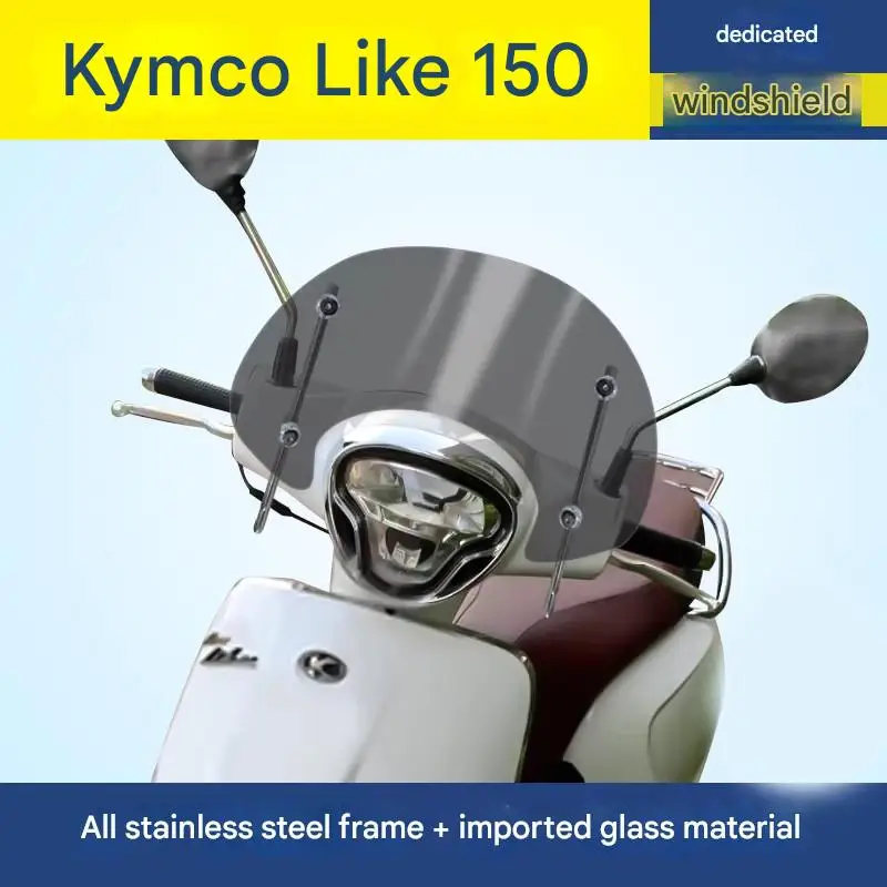For Kymco LIKE 150 windshields without hand guards windshields with chest protection imported glass