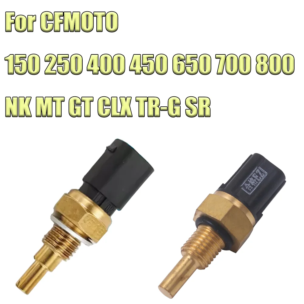 For CFMOTO 150 250 400 450 650 700 800 NK MT GT CLX TR-G SR Series Original parts Water temperature sensor