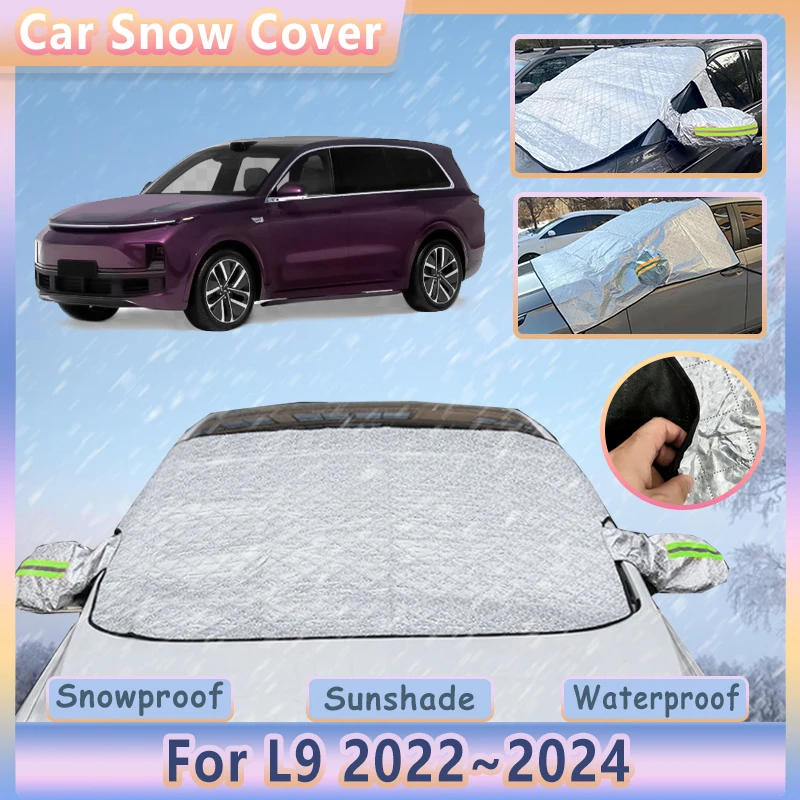 Car Snow Cover For Lixiang L9 Li L9 2022 2023 2024 Outdoor Winter Anti-Freeze Anti Frost Front Window Shields Visor Accessories