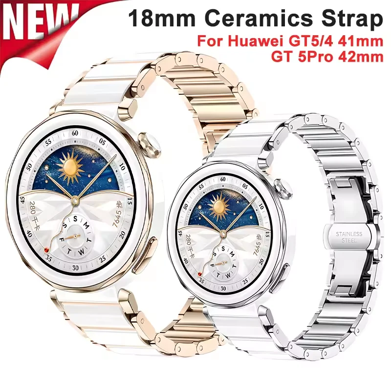 

New 18mm Ceramics Strap for Huawei Watch GT5 Pro 42mm Butterfly Buckle Replacement Wristband for Huawei Watch GT5 GT4 41MM