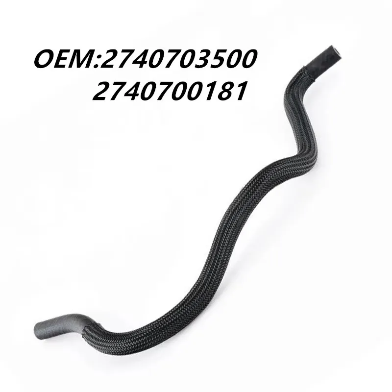 A2740703500 2740703500 A2740700081 2740700081 Fuel Hose to High Pressure Pump For Mercedes Benz W213 C180 GLK200 GLK250