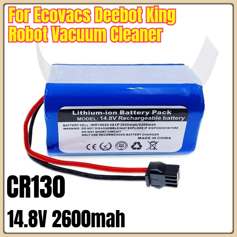 

14.8V 2600/3200mah CR130 Battery Pack for Ecovacs Deebot King Robot Vacuum Cleaner