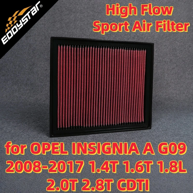 High Flow Sport Air Filter for OPEL INSIGNIA A G09 2008-2017 1.4T 1.6T 1.8L 2.0T 2.8T CDTI Washable Racing Intake Filters