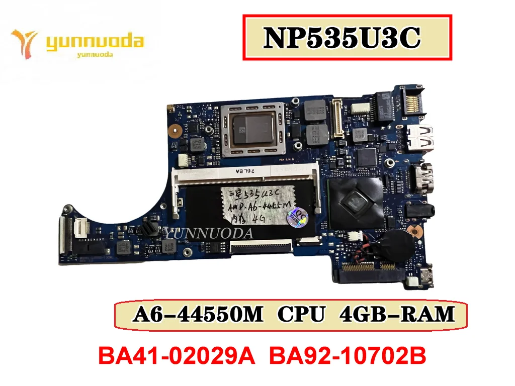 

Original For Samsung NP535U3C laptop motherboard A6-44550M CPU 4GB-RAM BA41-02029A BA92-10702B Tested Good Free Shipping