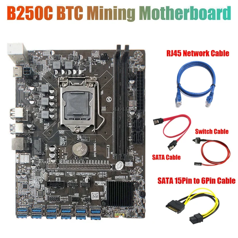 B250C Miner Motherboard+SATA 15Pin To 6Pin Cable+RJ45 Cable+SATA Cable+Switch Cable 12 PCIE To USB3.0 GPU Slot For BTC