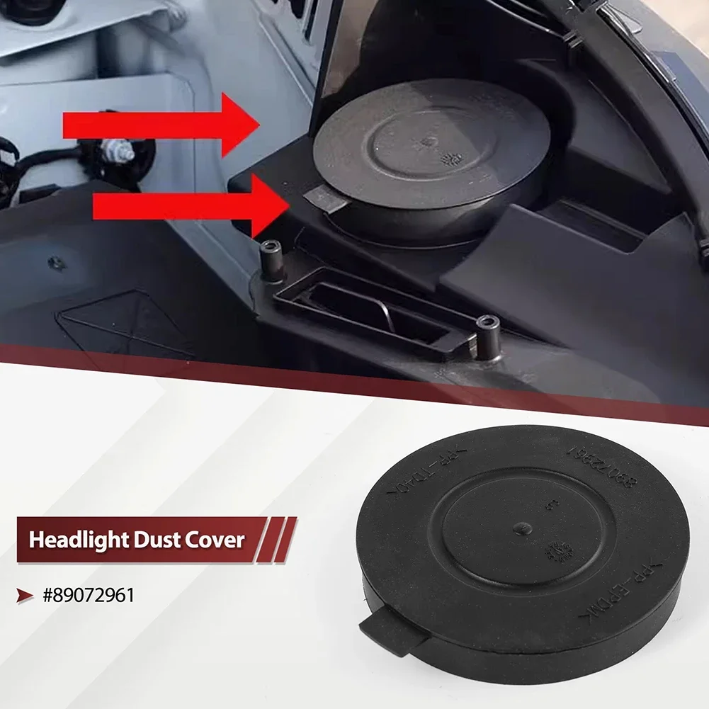 OEM Part 89072961 Headlight Dust Cover Brand New Condition Easy Installation High Reliability Replacement Headlight Dust Cover