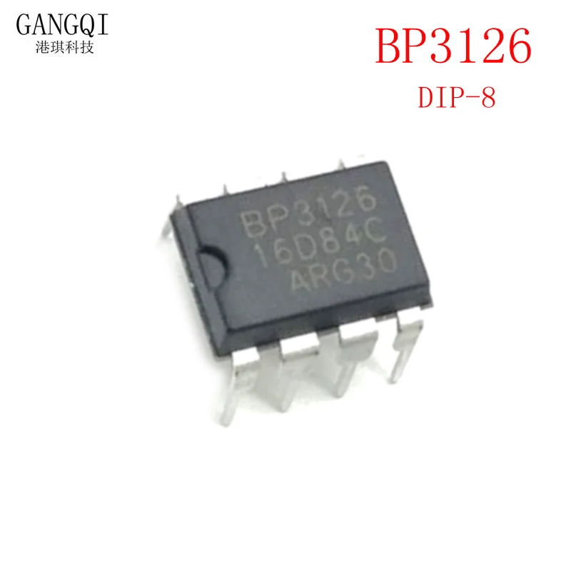 10Pcs/Lot BP3126 DIP-8 high Precision Primary Side Feedback LED Constant Current Switch New IC  In Stock