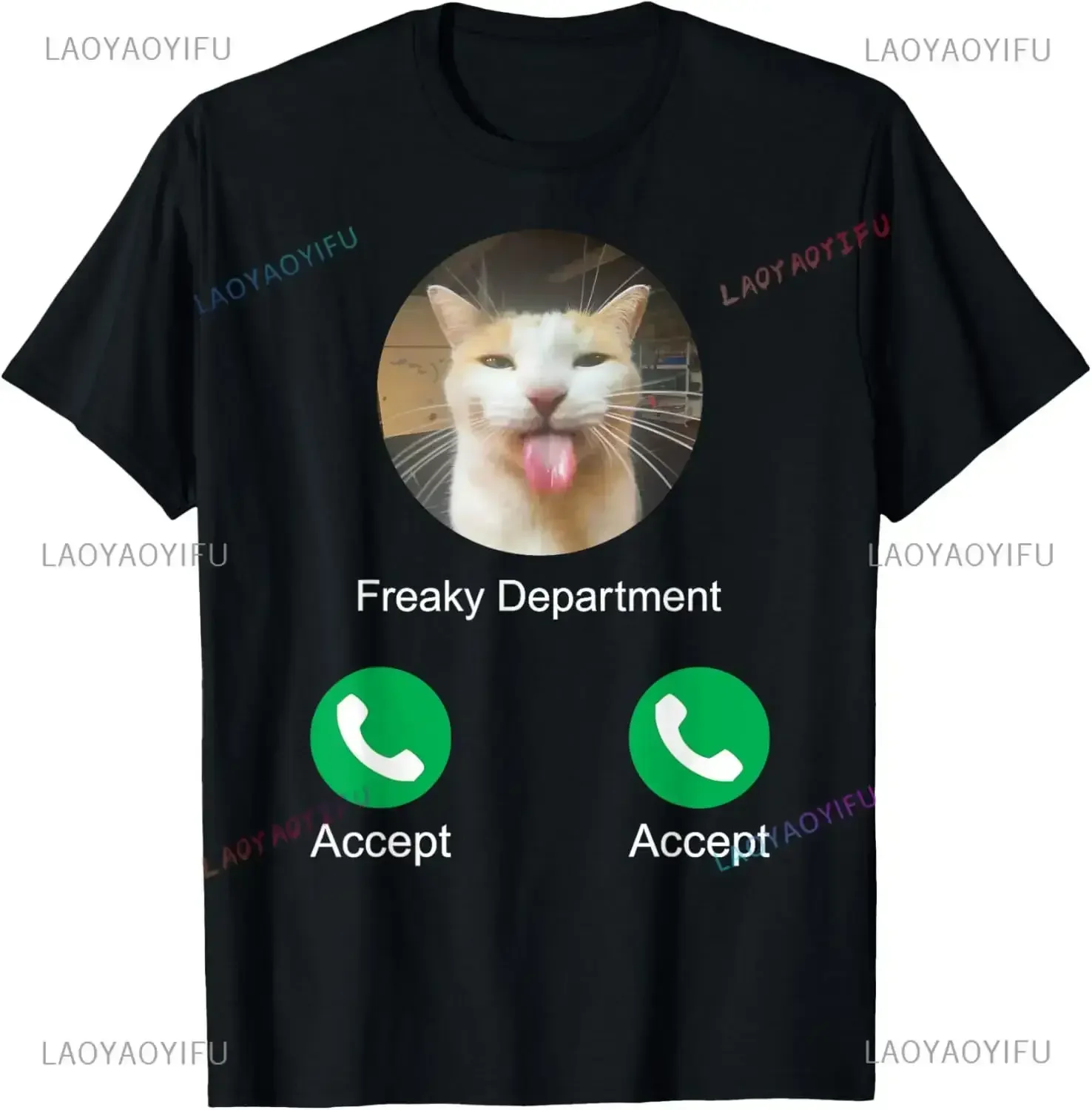 Freaky Department Calling Silly Cat Meme Printed T-shirt Tops  Man Women Clothing  Breathable  Quick Dry