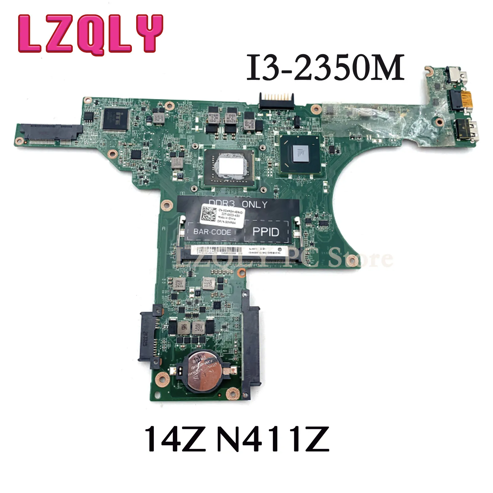 LZQLY For Dell Inspiron 14Z N411Z Laptop Motherboard DA0R05MB8D2 CN-0CHRG4 0CHRG4 Main BBoard I3-2350M CPU DDR3 Full Test