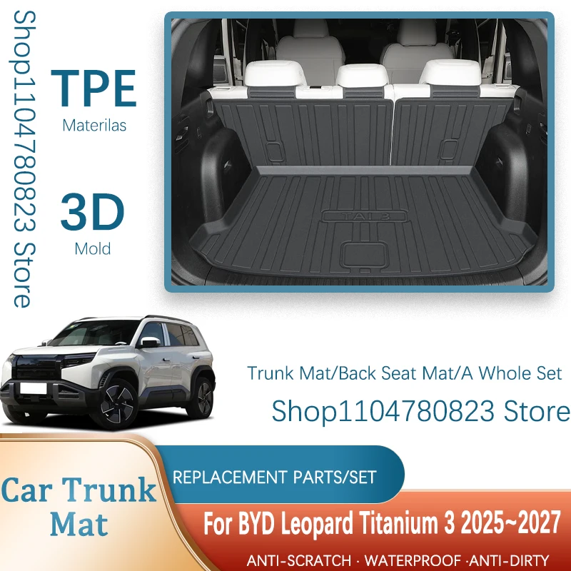 

Задние коврики в багажник автомобиля для BYD Leopard Titanium 3 FangChengBao Tai 3 2025-2027, водонепроницаемые подушечки для хранения, вкладыш для багажника, автоаксессуары