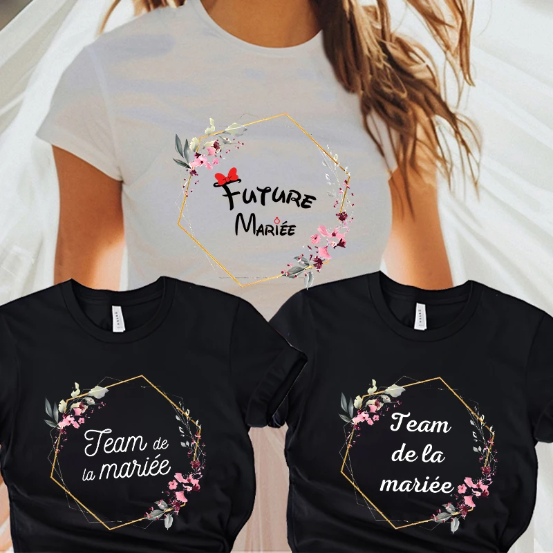 EVJF Future Bride T-shirt French Bridal Wedding Team Bride Tops Women Bachelorette Hen Party Tshirt Floral Bridesmaid Tees