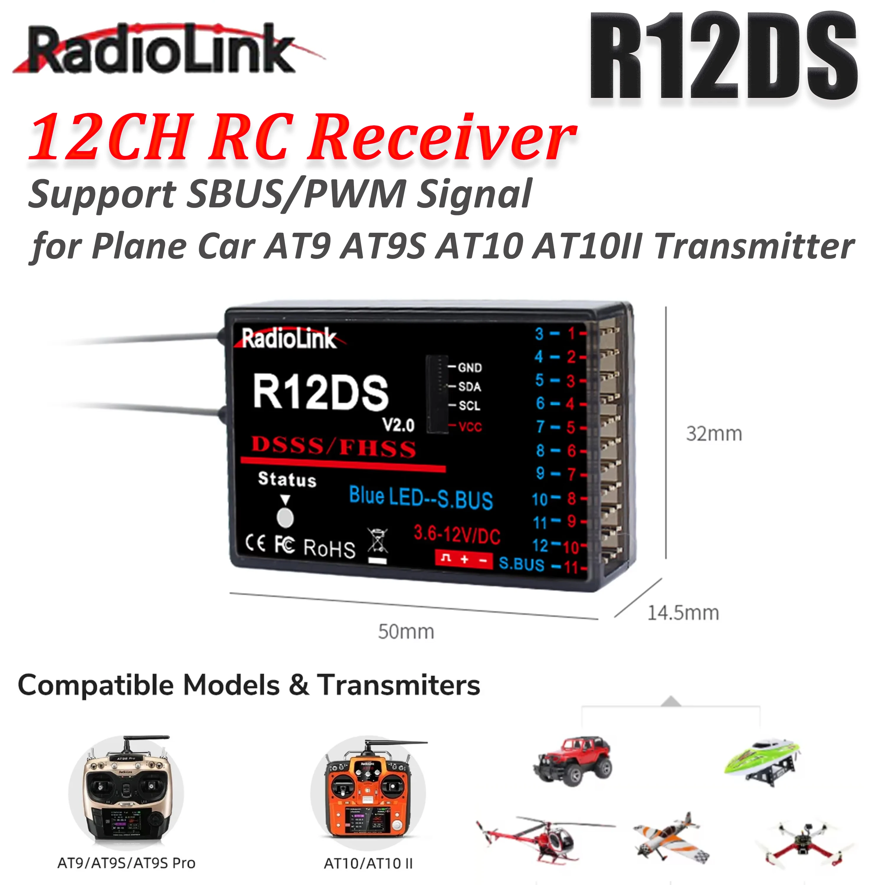 

Radiolink R12DS 12CH 12 Channel RC Receiver DSSS & FHSS Support SBUS/PWM Signal for Plane Car AT9 AT9S AT10 AT10II Transmitter