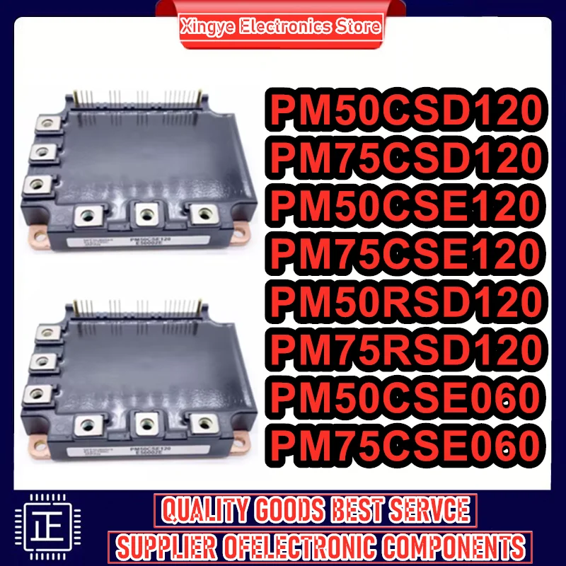 

PM50CSD120 PM75CSD120 PM50CSE120 PM75CSE120 PM50RSD120 PM75RSD120 PM50CSE060 PM75CSE060 Новые оригинальные в наличии