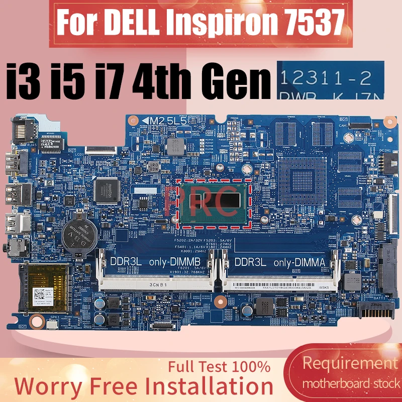 

Материнская плата для ноутбука DELL Inspiron 12311 i3 i5 i7 4-го поколения 043KWC 7537-2