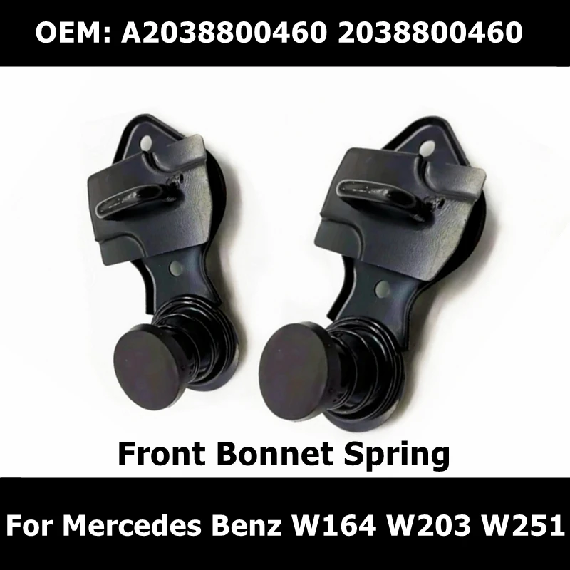 2038800460 2Pcs Car Front Bonnet Spring With Safety Lock Latch Catch For Mercedes Benz W164 W203 W209 W251 A2038800460