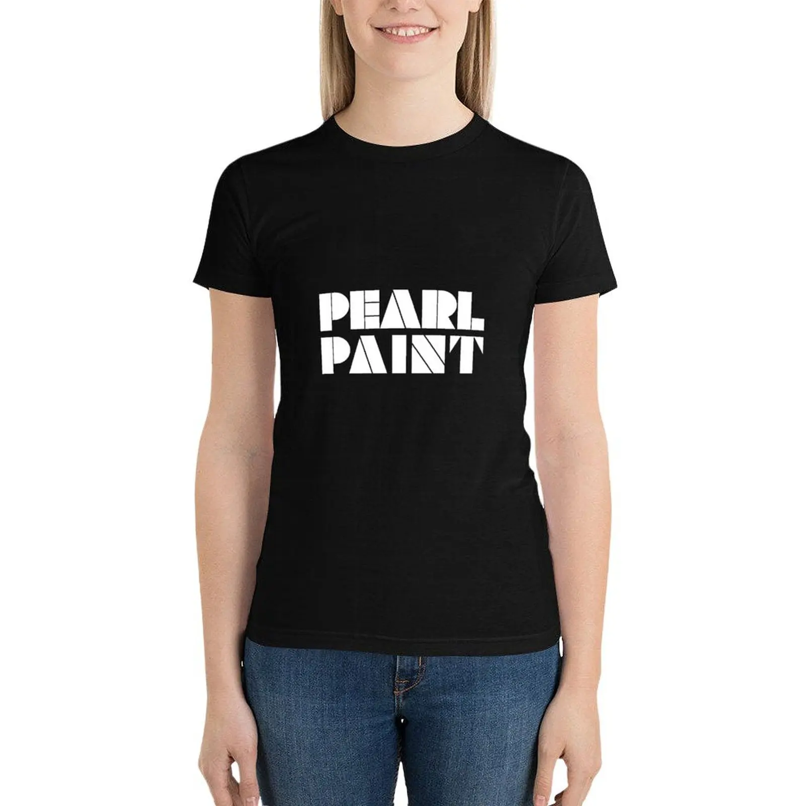 

Pearl Paint New York T-Shirt funny tees t shirt for Women