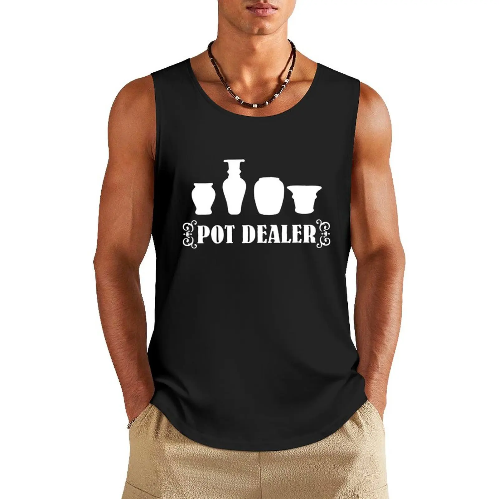 Pot Dealer pottery Tank Top gym shirt man cool things