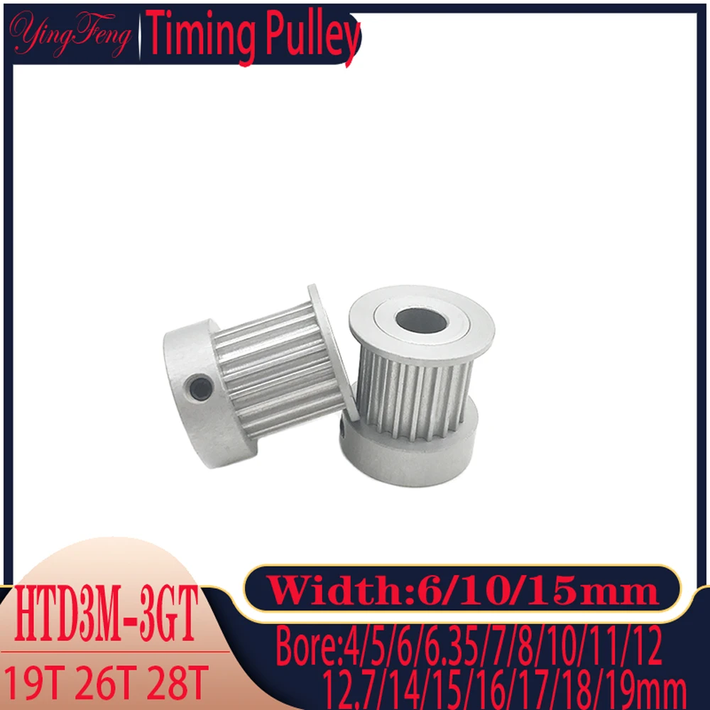 HTD 3M Timing Pulley K-type 19T 26T 28 Teeth Hole Diameter 4/5~18/19mm Drum Width 6/10/15mm 3M Aluminum Alloy Synchronous Gear