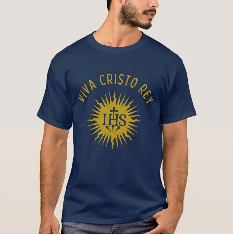 Viva Cristo Rey Catholic Cristeros T-Shirt New 100% Cotton O-Neck Summer Short Sleeve Casual Mens T-shirt Size S-3XL