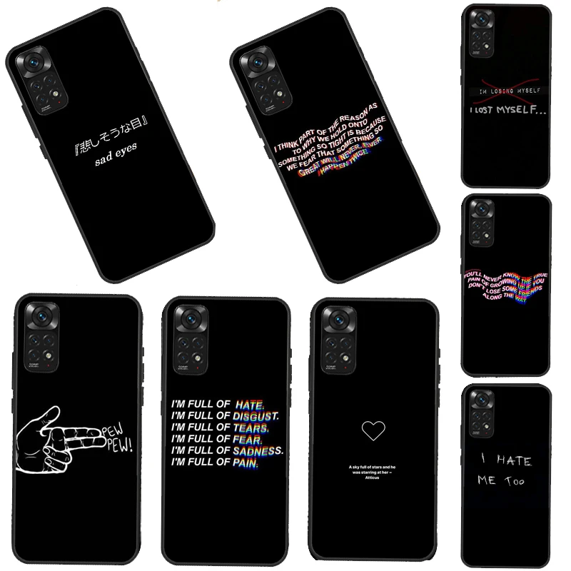 Sad depression Black Word Case For Xiaomi Redmi Note 11 10 9 7 Pro 10S 9S 8T Redmi 10 10A 10C 9A 9C 9T Soft Back Cover