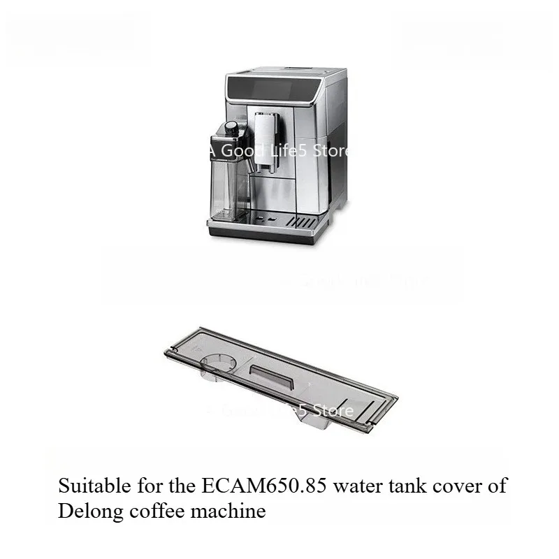 Applicable To DeLonghi Automatic Coffee Machine Accessories ECAM650.85 Coffee Machine Water Tank Milk Box Slag