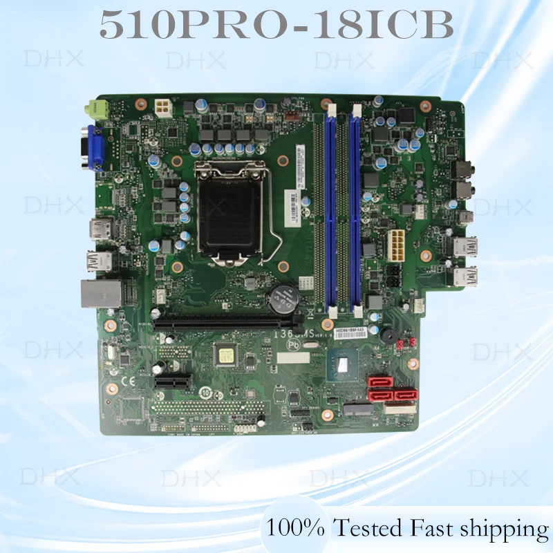 I365MS For Lenovo 510Pro-18ICB T510A-15ICK Motherboard FRU:5B20U53847 LGA1151 DDR4 Mainboard 100% Tested Fully Working DH