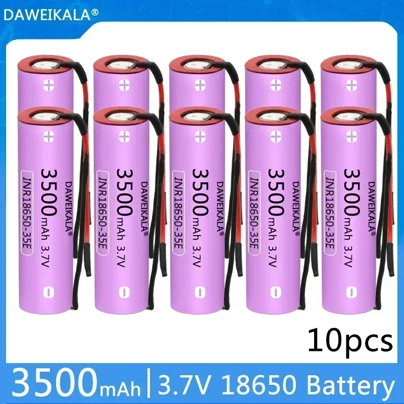 

100% 1-10PCS,High quality power battery,18650 li-ion battery 3500mAh rechargeable battery 3.7VINR18650 35E+DIY wir