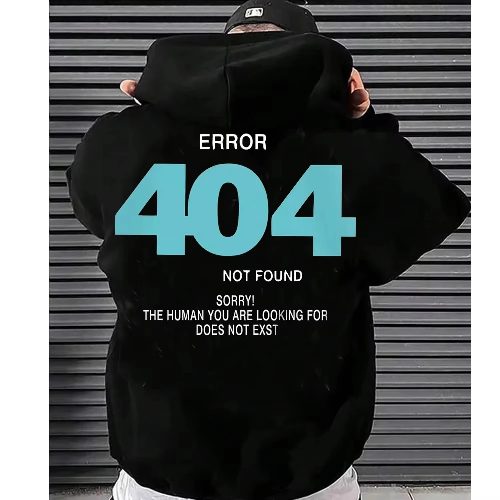 Herren-Sweatshirts „Fout 404, Human Not Found Sorry“, bedruckte Hoodies, Fleece, langärmelig, Übergröße, Kleidung, Hip-Hop-Straßenpullover, Tops