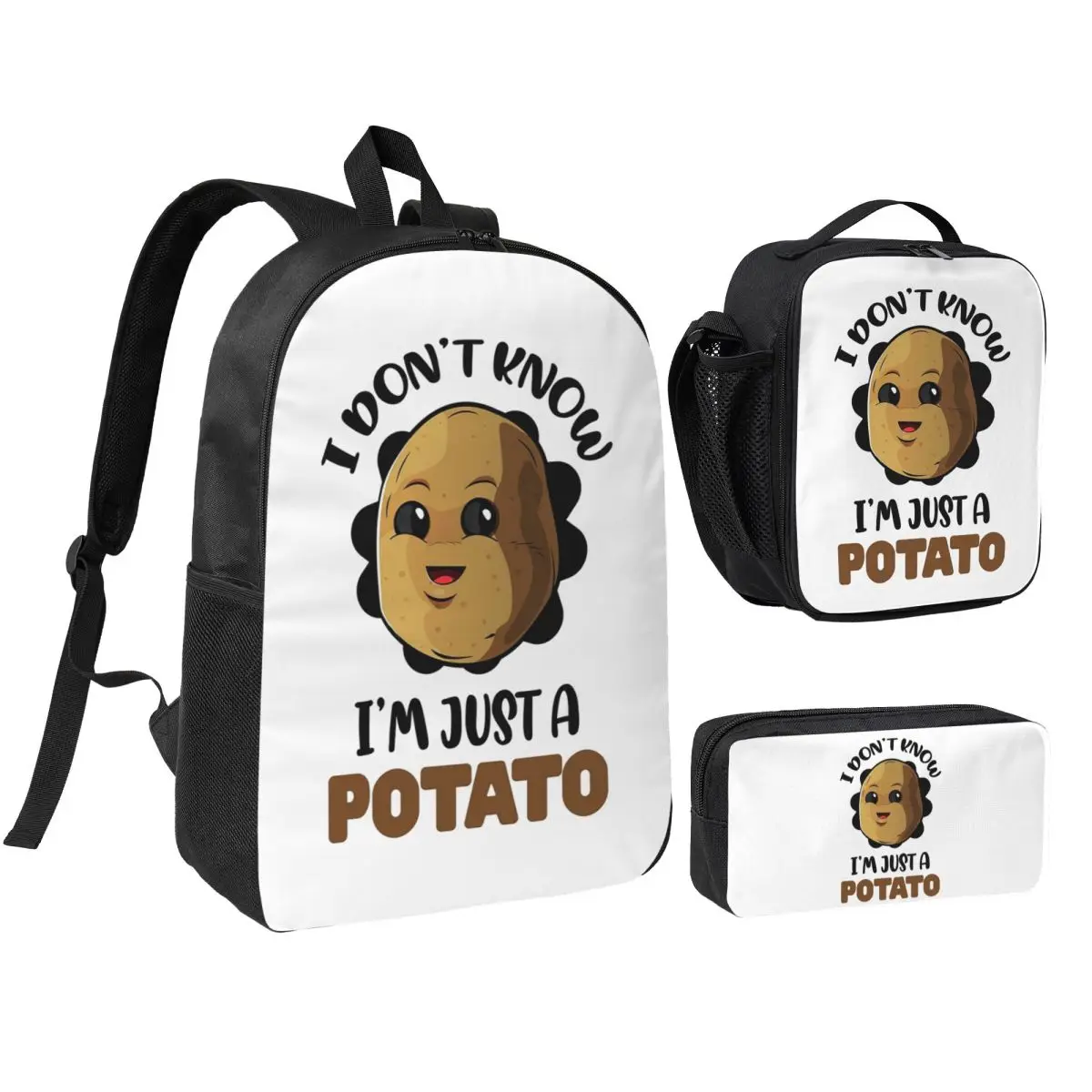 I Don't Know I'm Just A Potato - Potato Lover Gift Backpack BookBag School Bag Shoulder Bags 3ps Insulated Lunch Bag Pencil Case