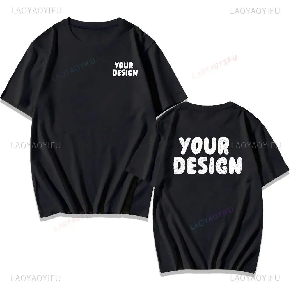 2025 Customized Printed Cotton Black White T Shirt Harajuku Men Women Tee DIY Your Like Photo or Logo Tshirt Fashion Custom Tops