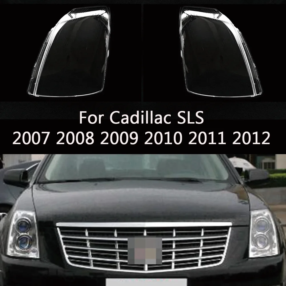 For Cadillac SLS 2007 2008 2009 2010 2011 2012 front Car Headlight Cover Lens Shell Lampcover Lampshade Headlamp housing