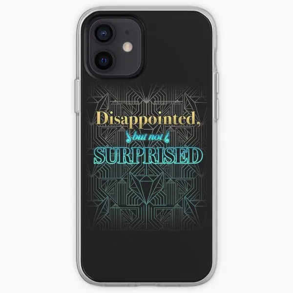 Disappointed But Not Surprised Iphone T  Phone Case Customizable for iPhone 11 12 13 14 Pro Max Mini X XS XR Max 6 6S 7 8 Plus