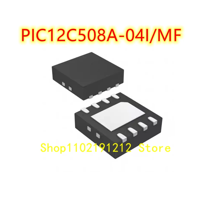 PIC12C508A-04I/MF 24FC64-I/MF MCP14E6-E/MF MCP14E8T-E/MF 24LC512T-E/MF 25LC128T-E/MF 24LC128T-I/MF 25LC512-I/MF DFN-8