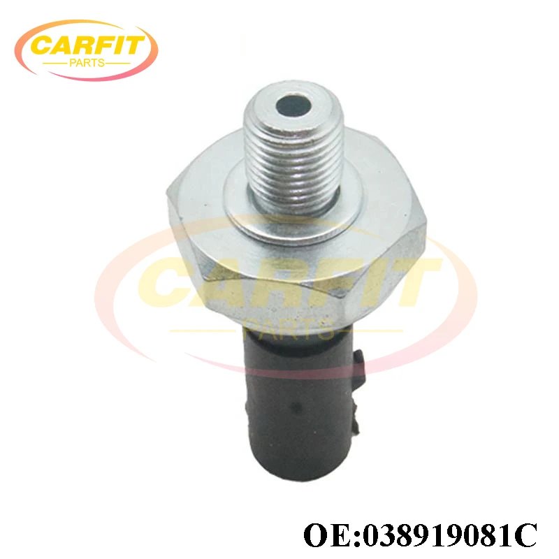 OEM 038919081C Engine Oil Pressure Sensor Switch For VW Golf Passat Jetta Beetle Audi A3 A4 TT Seat Ibiza Skoda Laura Auto Parts