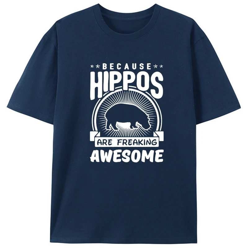 

Потому что Hippos Are Freaking Awesome футболка, горячая мода 2018.