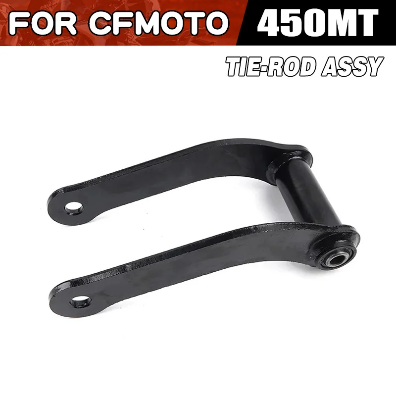 

For CFMOTO 450MT Tie Rod Suspension Rod Combination Motorcycle Accessories CF Moto 450 MT Moto Parts