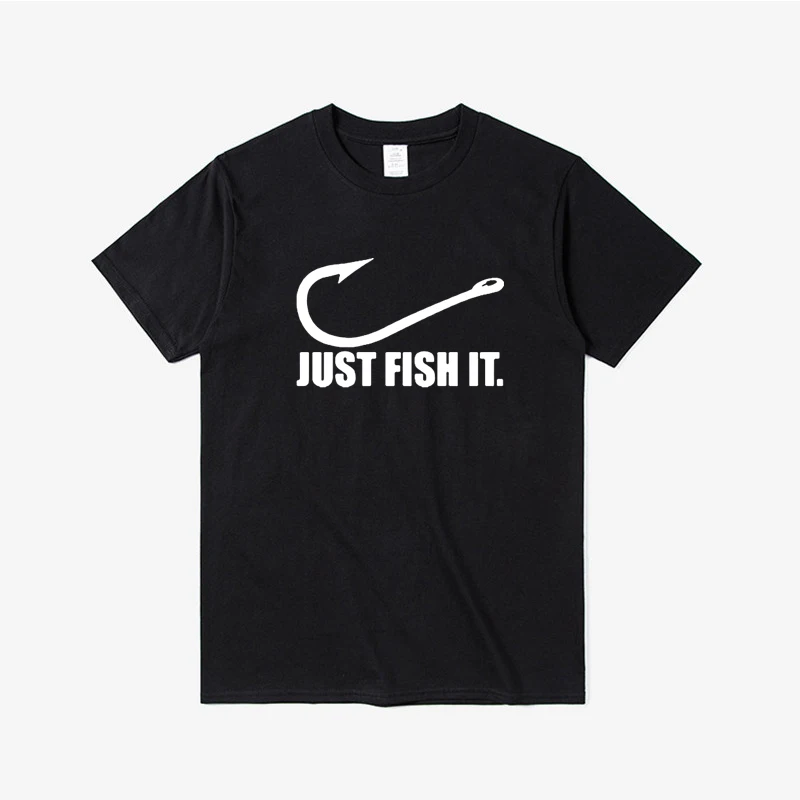 Funny Love Fishing Sporty T Shirt Men Women Just Fish It Funny T-Shirt Short Sleeves Hip Hop O-Neck Cotton T Shirt Oversized Tee