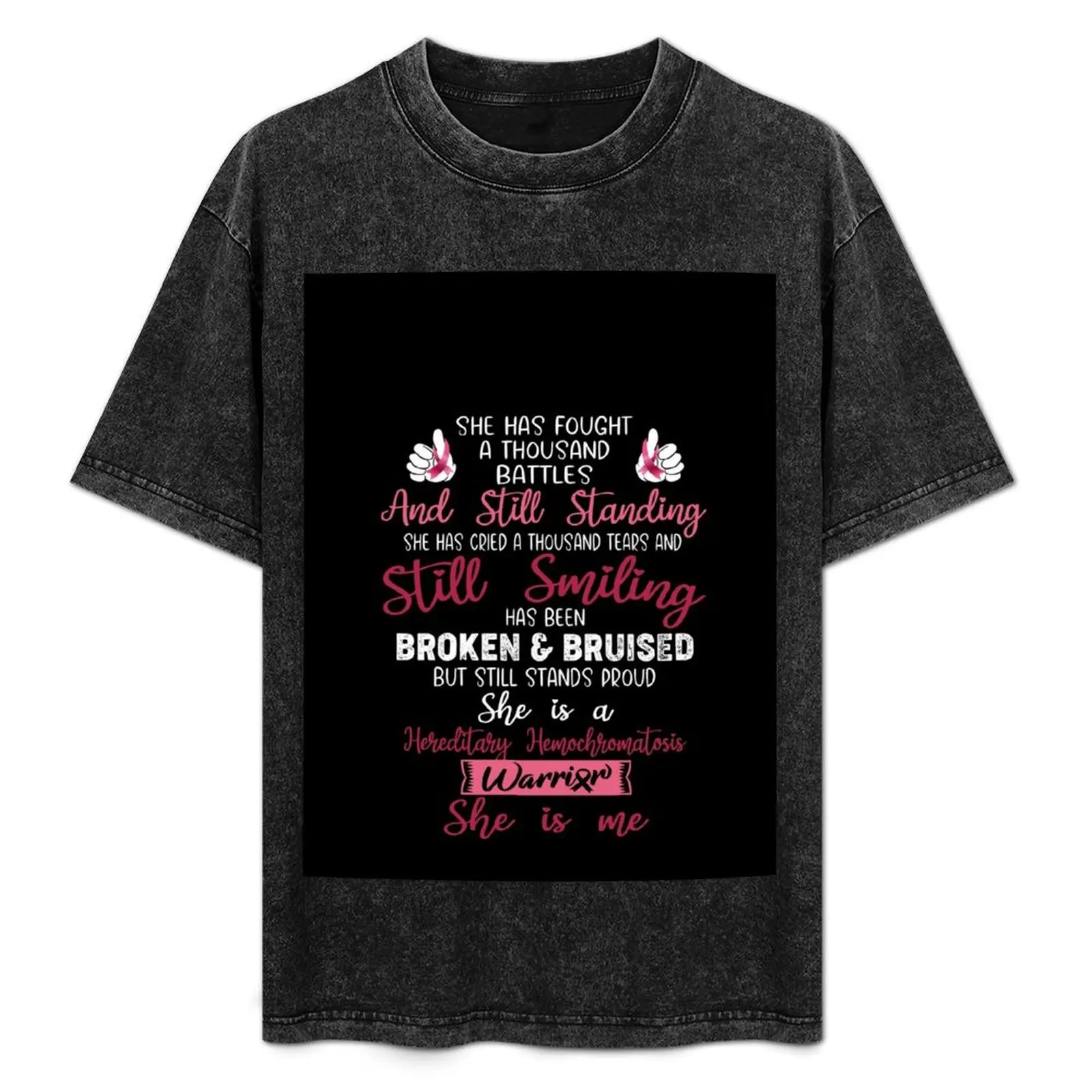 

Hereditary Hemochromatosis Warrior SHE IS ME - Support Hereditary Hemochromatosis Fighter Gifts T-Shirt