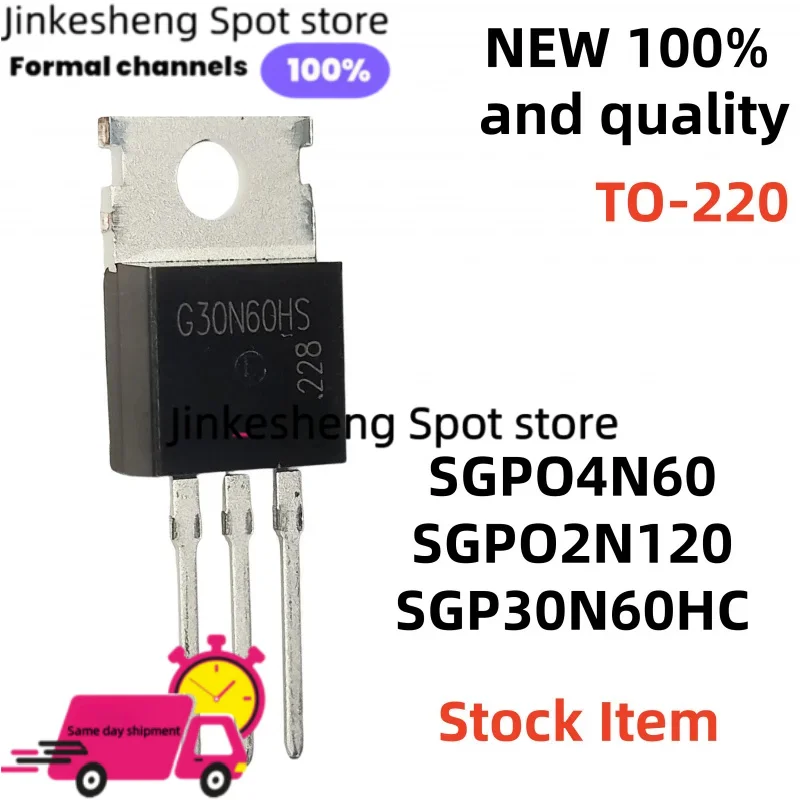 10-20 unids/lote 100% new original G04N60 600V SGP02N120 SGP2N120 GP02N120 SGP04N60 TO-220 1200V 2A SGP30N60HS G30N60HS  IGBT