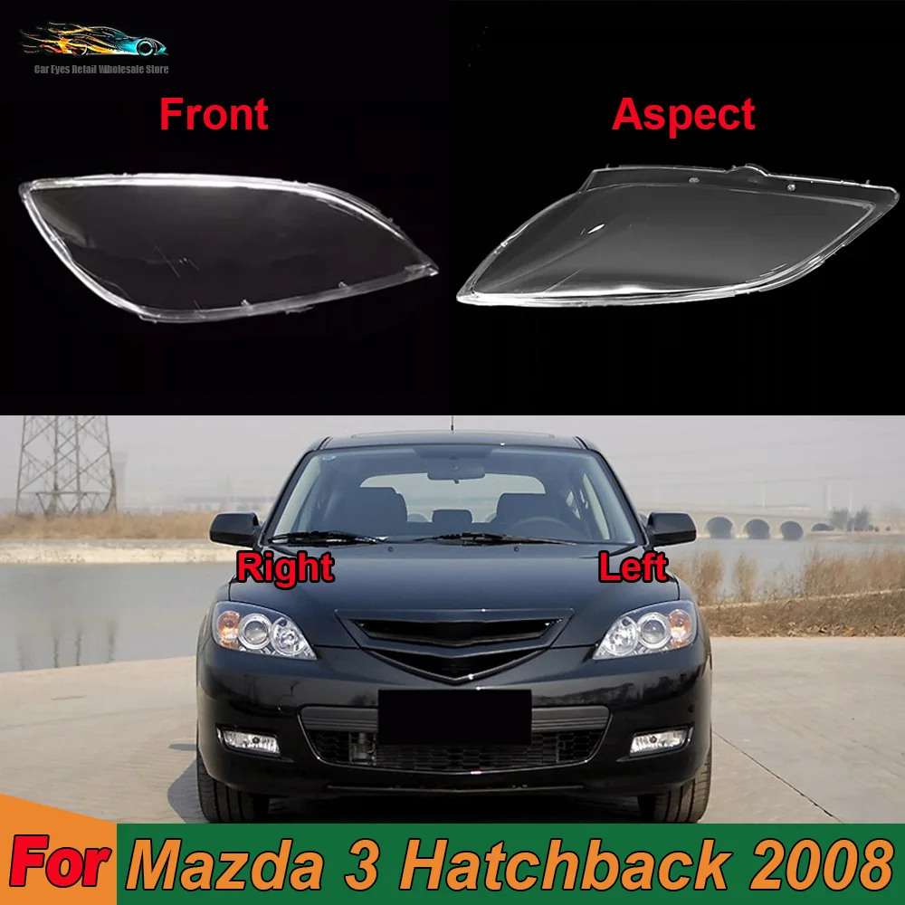 

Крышка передней фары автомобиля, замена оригинального плафона для Mazda 3 Hatchback 2008, прозрачная линза из плексигласа для фары автомобиля