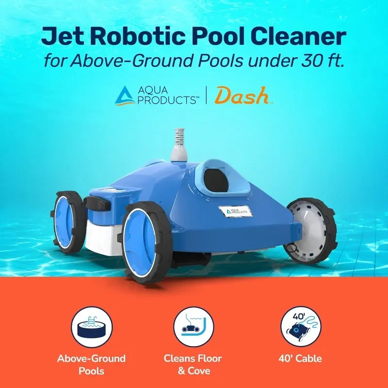Aqua Products Dash AG Jet Automatic Robotic Pool Cleaner for Above-Ground Pools up to 30ft, Strong JetBlast Technology w/ Dual