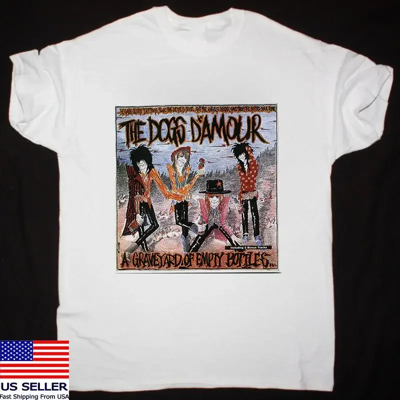 Dogs D'Amour A Graveyard Of Empty Bottles T Shirt Full Size S 5Xl