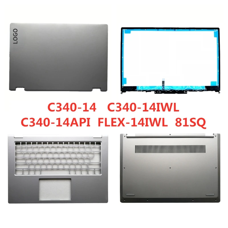 New Laptop For Lenovo C340-14 C340-14IWL C340-14API FLEX-14IWL 81SQ LCD Back Cover Top Case/Front Bezel/Palmrest/Bottom Base