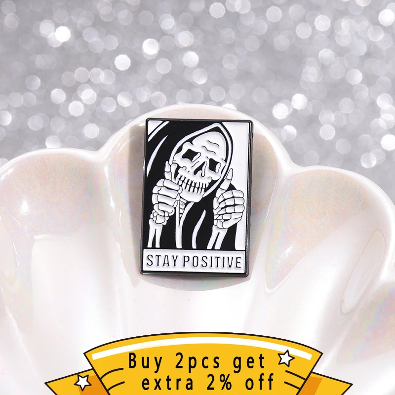 Stay Positive Enamel Pin Gothic Quotes Encourage Motivate Skull Faces Metal Brooch Lapel Backpack Badge Jewelry Gifts For Friend