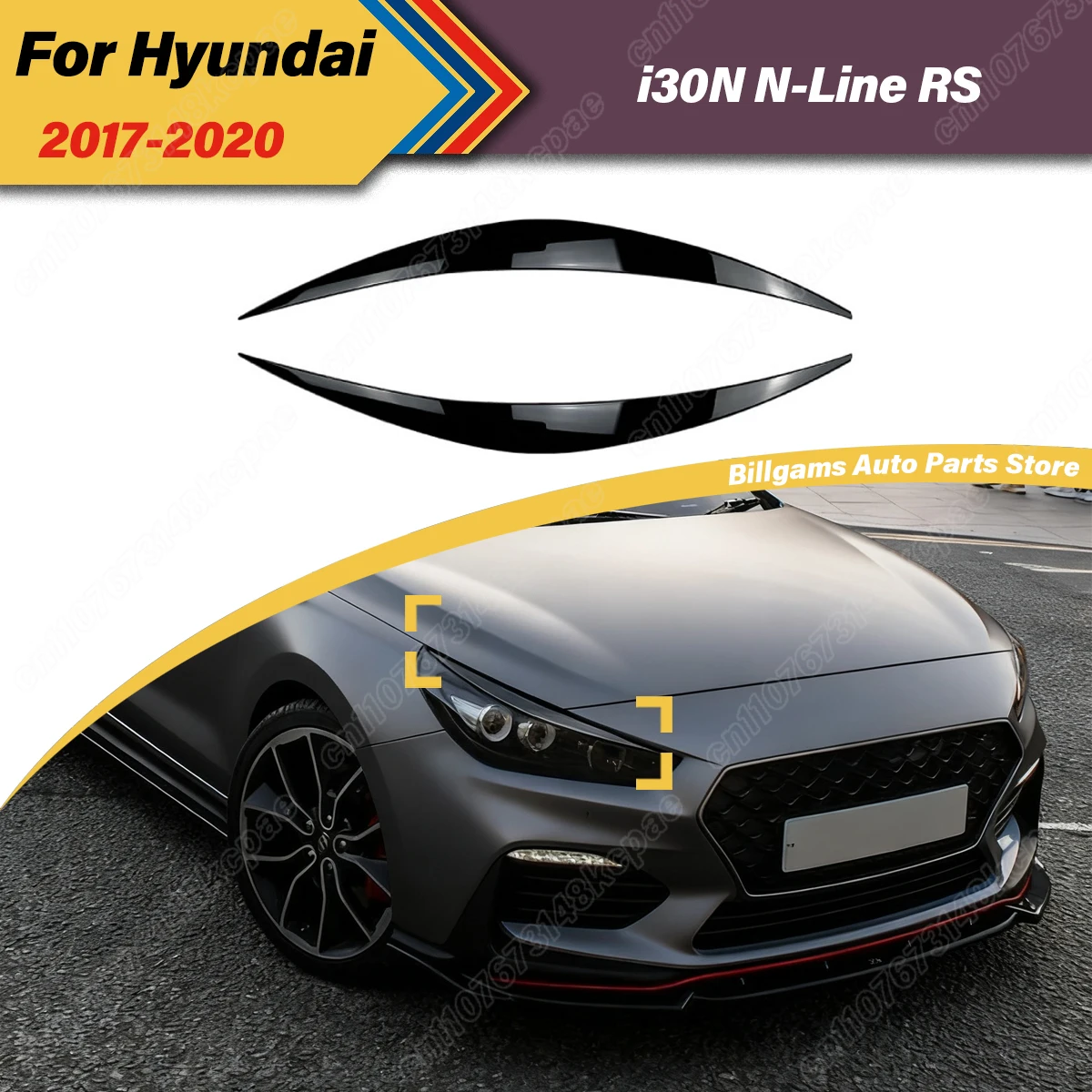 

For Hyundai i30N N-Line RS Active Performance 2017 2018 2019 2020 Automobile Headlight Eyebrows Front Fog Lamp Strip Body Kit