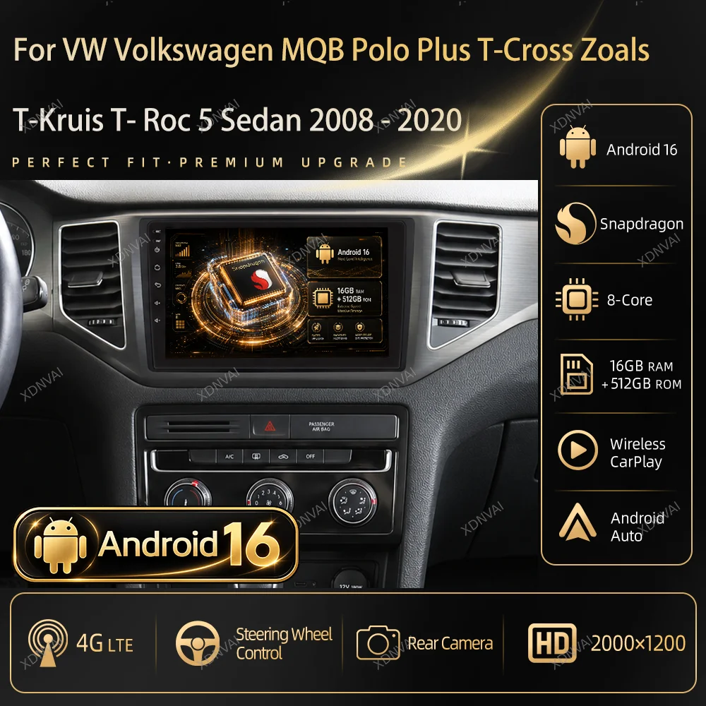Android 16 Car Radio Multimedia For VW Volkswagen MQB Polo Plus T-Cross Zoals T-Kruis T- Roc 5 Sedan 2008 - 2020 Video Player