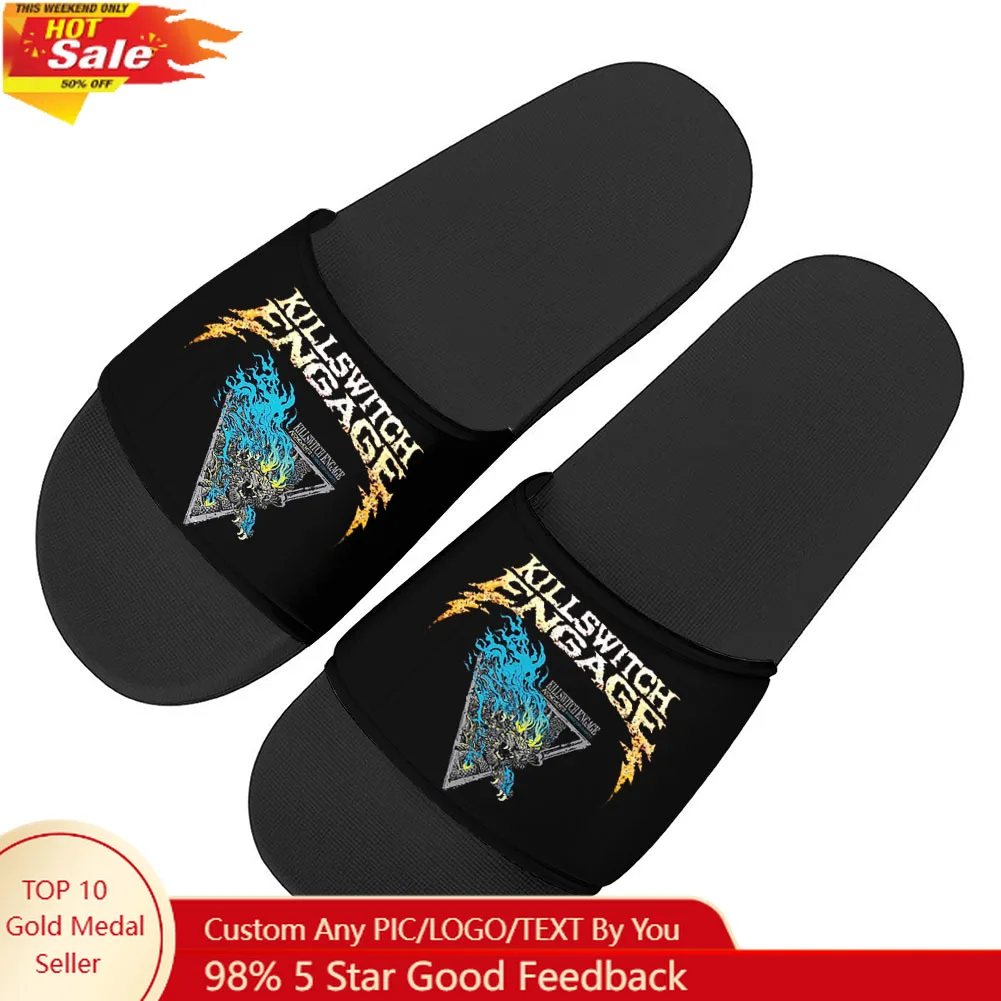 

Killswitchs Engages Band Slippers Home Water Shoes Mens Womens Teenagers Outdoor Beach Pool Sandals Custom Summer Slipper