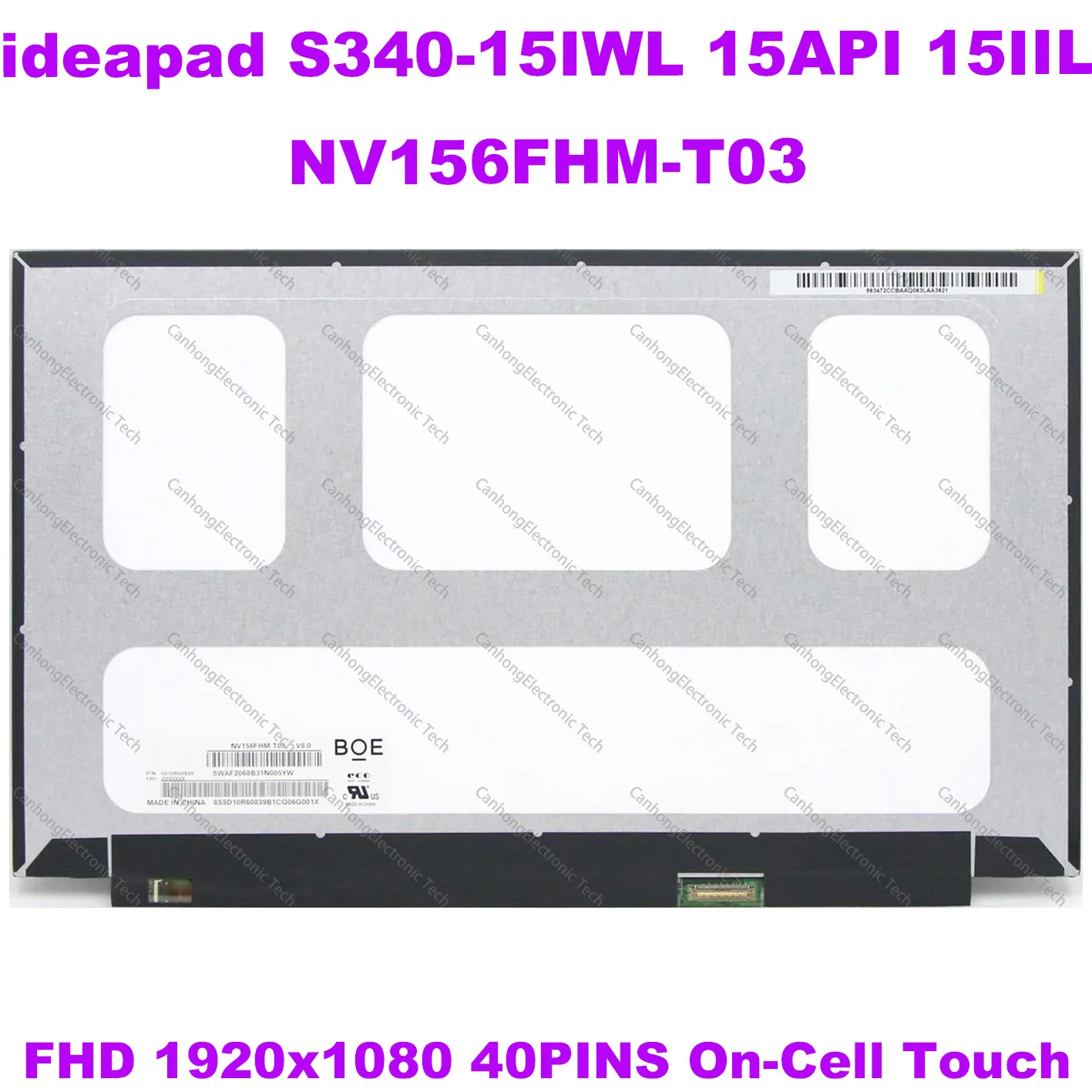 

15.6" Laptop LCD Touch Screen NV156FHM-T03 B156HAK02.0 For Ideapad S340-15IWL 15API 15IIL Touch IPS Panel 1920*1080 40PINS